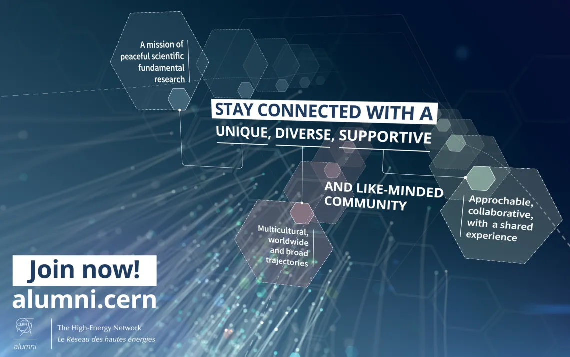 Joining CERN’s Alumni Network matters